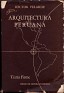 Arquitectura Peruana - Hector Velarde - Fondo De Cultura Economica - 1946 - Mexico - 1st - 9780000000002 - 1